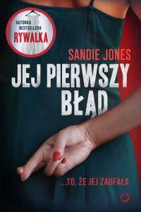 Jej pierwszy błąd.