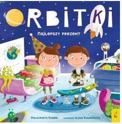 Orbitki. Najlepszy prezent