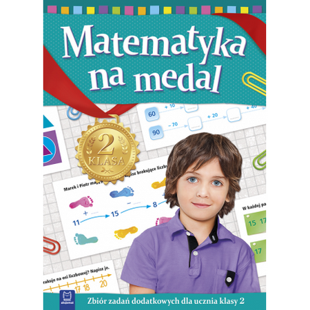 Matematyka na medal. Zbiór zadań dodatkowych 2