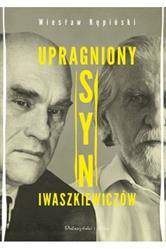 Upragniony syn Iwaszkiewiczów. Prószyński