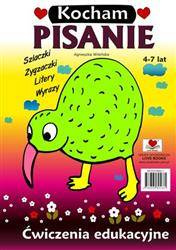 Kocham pisanie. Ćwiczenia edukacyjne 4-7lat