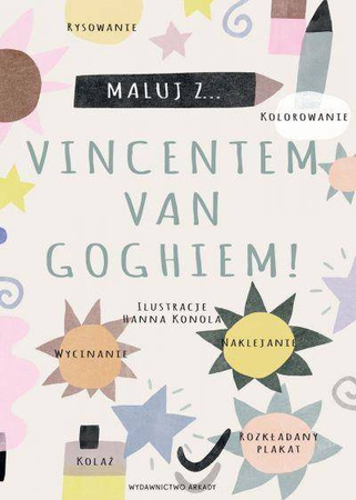 Maluj z Vincentem van Goghiem! Arkady
