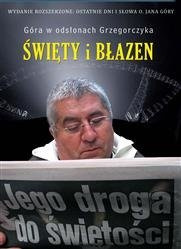 Święty i błazen. Jego droga do świętości