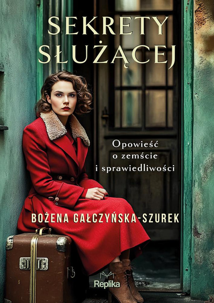 Sekrety służącej. Bożena Gałczyńska-Szurek