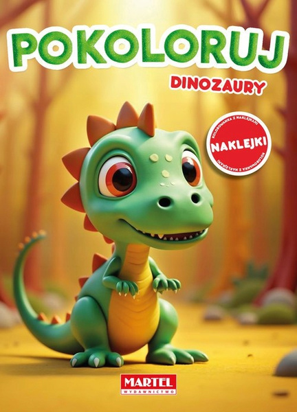 Kolorowanka z naklejkami Pokoloruj. Dinozaury z naklejkami