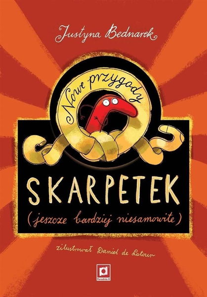 Nowe przygody skarpetek (jeszcze bardziej niesamowite) wyd. 3