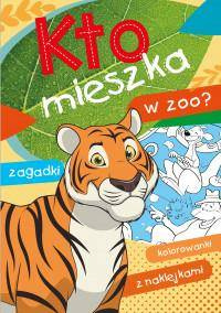 Kto mieszka w zoo? Kolorowanka z zagadkami