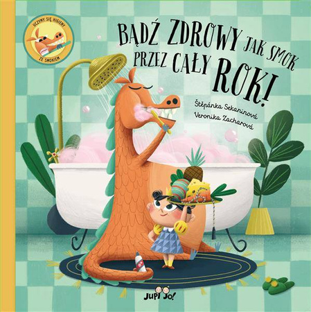 Bądź zdrowy jak smok przez cały rok