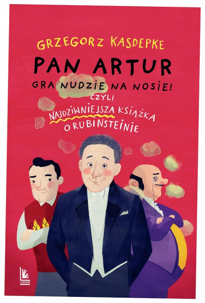 Pan Artur gra nudzie na nosie!