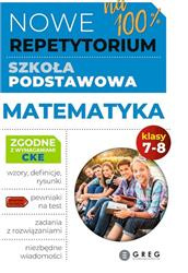 Matematyka. Nowe Repetytorium. Szkoła podstawowa. Klasa 7-8