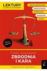 Zbrodnia i kara. Lektury z opracowaniem