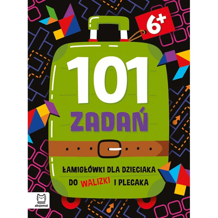 101 zadań. Łamigłówki do walizki i plecaka od 6lat