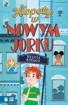 Kłopoty w Nowym Jorku