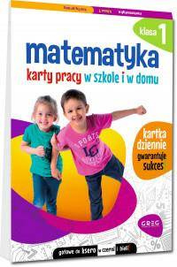 Matematyka Karty pracy w szkole i w domu Kl. 1 SP