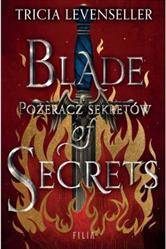 Blade of Secrets. Pożeracz sekretów *