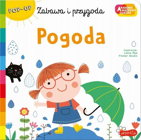 Akademia mądrego dziecka. Zabawa i przygoda. Pogoda
