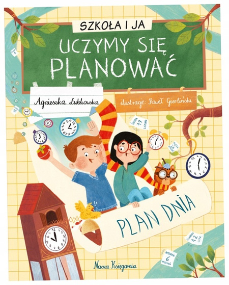 Szkoła i ja. Uczymy się planować