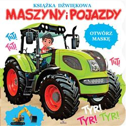 Maszyny i pojazdy.Książeczka dzwiękowa