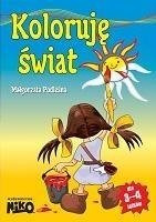 Koloruję Świat. Małgorzata Podleśna