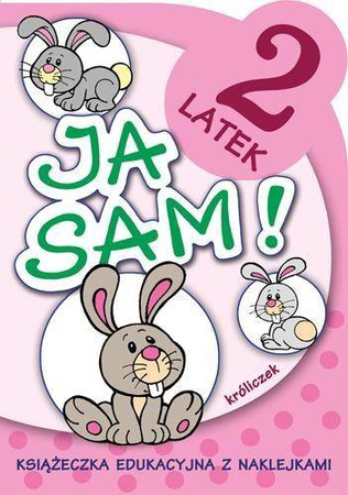 Ja sam! Króliczek (z naklejkami)