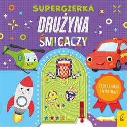 Supergierka. Drużyna śmigaczy
