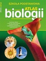Atlas biologii Szkoła podstawowa SBM