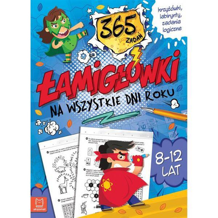 Łamigłówki na wszystkie dni roku 365 zadań Labirynty, zadania logiczne