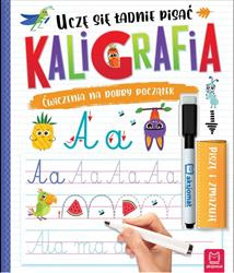 Kaligrafia Uczę się ładnie pisać Piszę i zmazuję