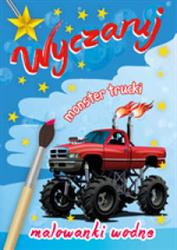 Wyczaruj Monster trucki Malowanka wodna