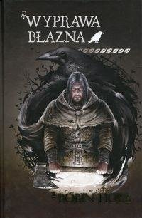 Wyprawa błazna 2 Trylogia Bastard i Błazen. R.Hobb