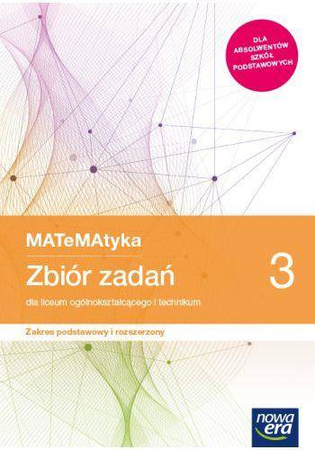 Matematyka LO 3. MATeMAtyka 3. Zbiór zadań ZPiR