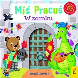 Miś Pracuś. W zamku
