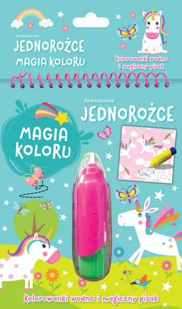 Fantastyczne jednorożce. Magia koloru.