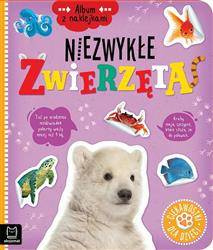 Album z naklejkami. Niezwykłe zwierzęta .