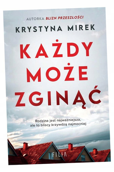 Każdy może zginąć
