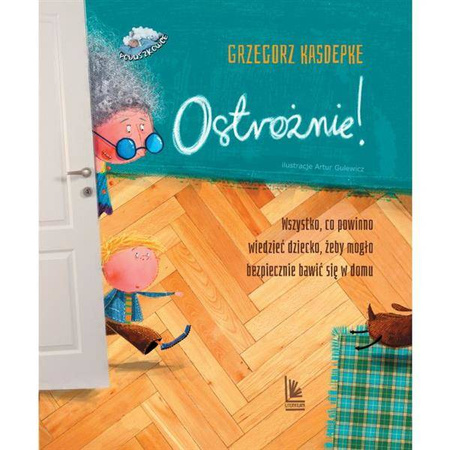 Ostrożnie!