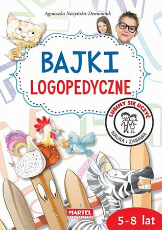 Bajki logopedyczne dla dzieci 5-8 lat.