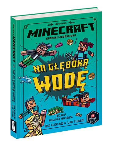 Minecraft. Na głęboką wodę