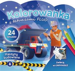 Kolorowanka z tatuażami fluo Maszyny budowlane