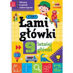 Łamigłówki 9-letniej główki. Labirynty, krzyżówki, zadania logiczne.