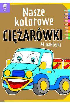 Nasze kolorowe. Ciężarówki z naklejkami