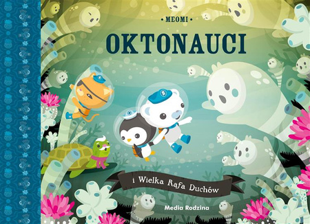 Oktonauci i Wielka Rafa Duchów