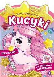 Brokatowa magia. Kucyki. Pianka