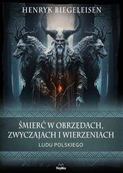 Śmierć w obrzędach, zwyczajach i wierzeniach ludu
