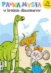 Panna Mysia w krainie dinozaurów