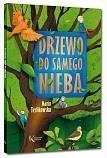 Drzewo do samego nieba  - klasyka w kolorze