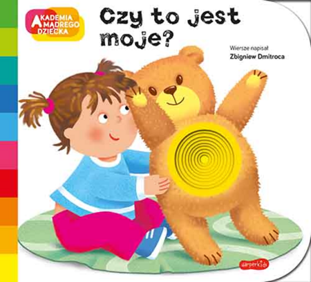 Czy to jest moje? Akademia mądrego dziecka.  A to ciekawe