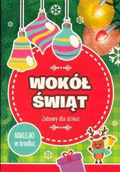 WOKÓŁ ŚWIĄT KSIĄŻECZKA Z NAKLEJKAMI