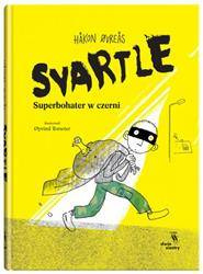 Svartle. Superbohater w czerni. DWIE SIOSTRY