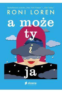 A może ty i ja